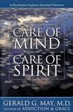 Care of Mind/Care of Spirit  9780060655679 Front Cover
