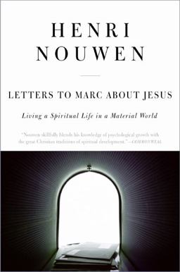 Letters to Marc about Jesus