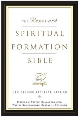 The Renovaré Spiritual Formation Bible