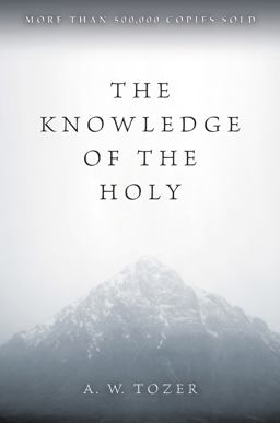 Knowledge of the Holy  9780060684129 Front Cover