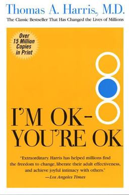 I'm OK--You're OK  9780060724276 Front Cover