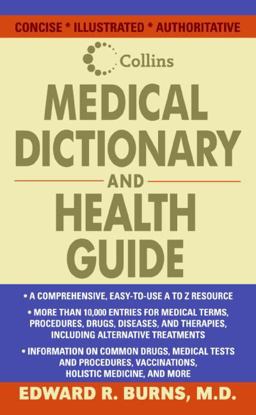 Collins Medical Dictionary and Health Guide  9780060725624 Front Cover