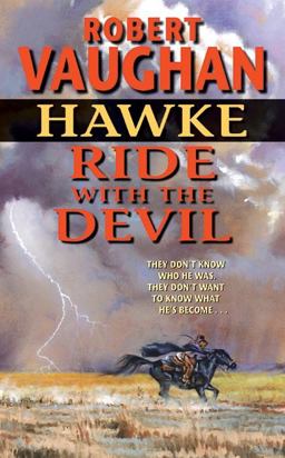 Hawke: Ride with the Devil Hawke: Ride with the Devil