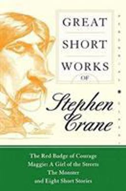 Great Short Works of Stephen Crane  9780060726485 Front Cover