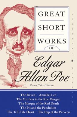Great Short Works of Edgar Allan Poe Poems, Tales, Criticism  9780060727857 Front Cover