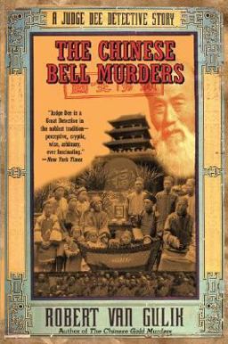 Chinese Bell Murders A Judge Dee Detective Story  9780060728885 Front Cover
