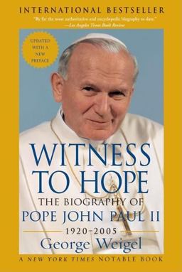 Witness to Hope The Biography of Pope John Paul II  9780060732035 Front Cover