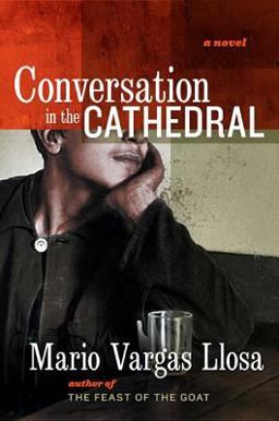 Conversation in the Cathedral  9780060732806 Front Cover