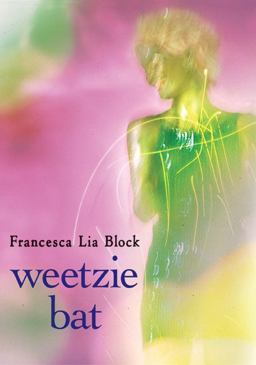 Weetzie Bat  9780060736255 Front Cover