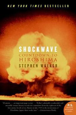 Shockwave Countdown to Hiroshima  9780060742850 Front Cover