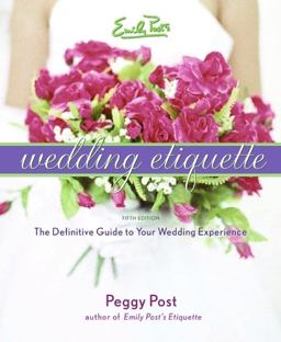 Emily Post's Wedding Etiquette 5th 9780060745042 Front Cover