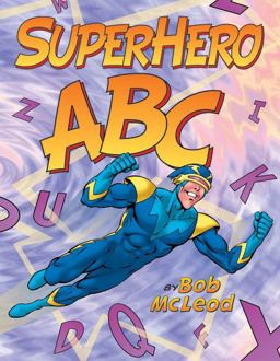 SuperHero ABC  9780060745165 Front Cover