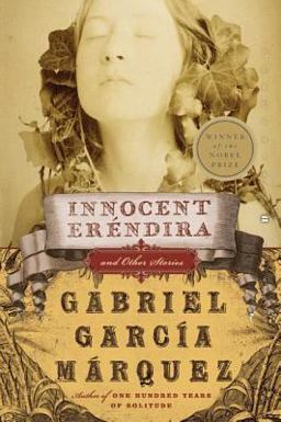 Innocent Erendira And Other Stories  9780060751586 Front Cover