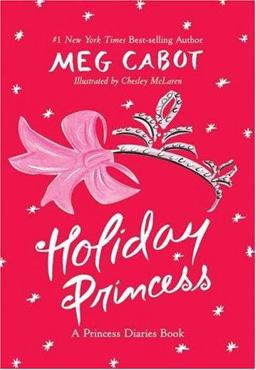 Holiday Princess: a Princess Diaries Book