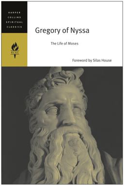 Gregory of Nyssa The Life of Moses  9780060754648 Front Cover