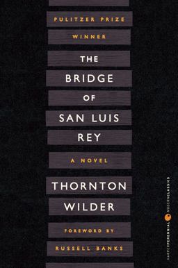 Bridge of San Luis Rey  9780060757502 Front Cover