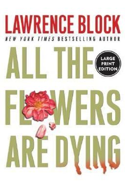 All the Flowers Are Dying