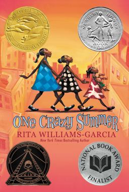 One Crazy Summer A Newbery Honor Award Winner  9780060760908 Front Cover