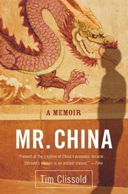 Mr. China A Memoir  9780060761400 Front Cover