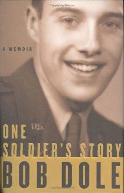 One Soldier's Story A Memoir  9780060763411 Front Cover