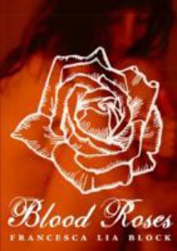 Blood Roses