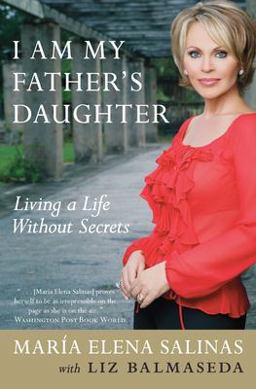 I Am My Father's Daughter Living a Life Without Secrets  9780060765064 Front Cover