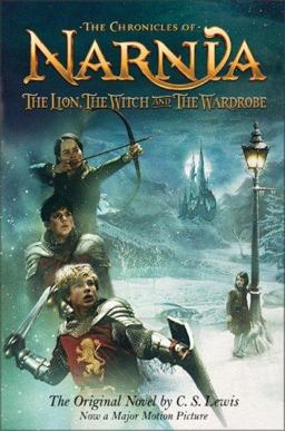 The Lion, the Witch and the Wardrobe Movie Tie-In Edition