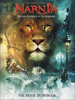 Lion, the Witch and the Wardrobe: the Movie Storybook  9780060765620 Front Cover