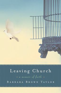 Leaving Church A Memoir of Faith  9780060771744 Front Cover