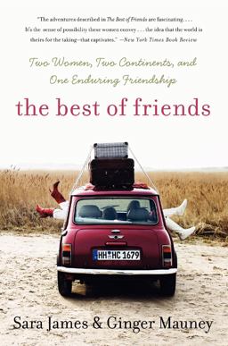 Best of Friends Two Women, Two Continents, and One Enduring Friendship  9780060779498 Front Cover