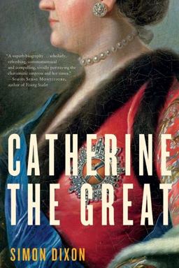 Catherine the Great 1st 2010 9780060786281 Front Cover