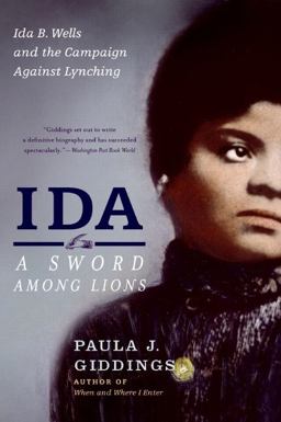 Ida: a Sword among Lions Ida B. Wells and the Campaign Against Lynching  9780060797362 Front Cover