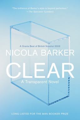 Clear A Transparent Novel  9780060797577 Front Cover