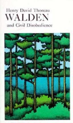 Walden and Civil Disobedience