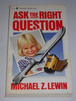 Ask the Right Question