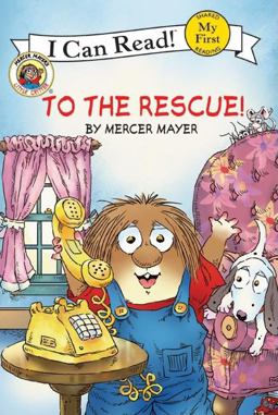 Little Critter: to the Rescue!  9780060835477 Front Cover
