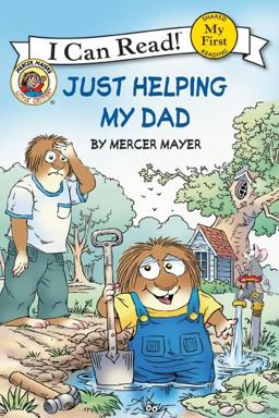 Little Critter: Just Helping My Dad  9780060835637 Front Cover