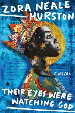 Their Eyes Were Watching God A Novel  9780060838676 Front Cover