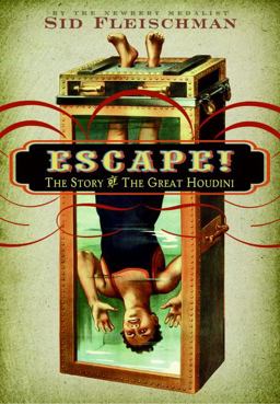 Escape! The Story of the Great Houdini  9780060850944 Front Cover