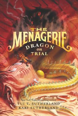 Menagerie #2: Dragon on Trial  9780060851453 Front Cover