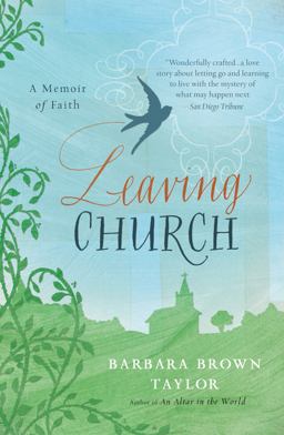 Leaving Church A Memoir of Faith  9780060872632 Front Cover