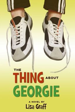 Thing about Georgie  9780060875916 Front Cover