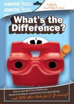 Mental Floss: What's the Difference?  9780060882495 Front Cover
