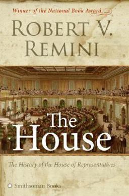 House The History of the House of Representatives  9780060884345 Front Cover