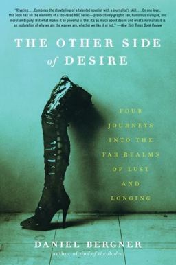 Other Side of Desire Four Journeys into the Far Realms of Lust and Longing  9780060885571 Front Cover