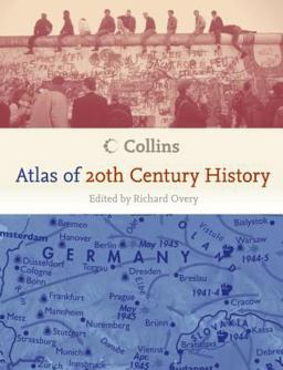 Collins Atlas of 20th Century History