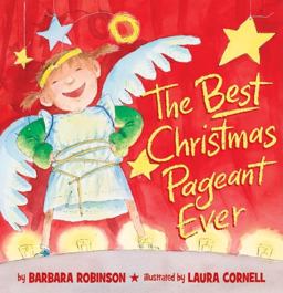 The Best Christmas Pageant Ever (picture Book Edition)