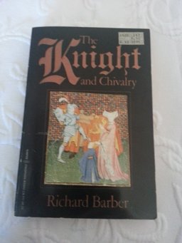 The Knight and Chivalry