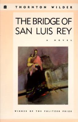 The Bridge of San Luis Rey