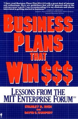Business Plans That Win $ Lessons from the MIT Enterprise Forum  9780060913915 Front Cover